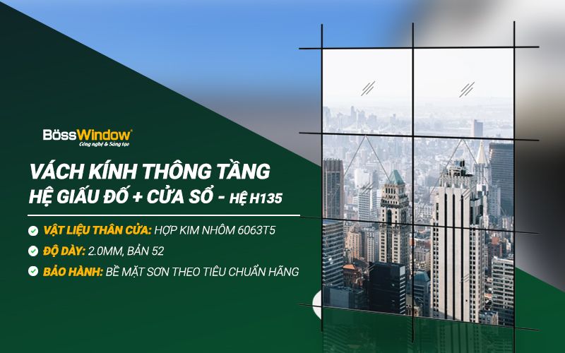 Vách kính thông tầng giấu đố hệ H135 (1)