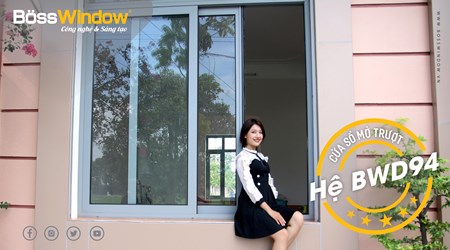 Cửa sổ mở trượt (cửa lùa) hệ BWD94